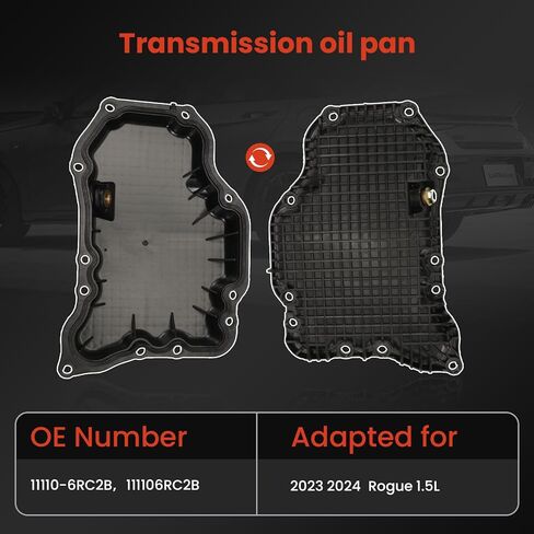 11110-6RC1B 11110-6RC2B Upgrade Oil Pan with Gasket 1.5 Engine Fit for Rogue 2023 2024 Bolt Columns Replaces 111106RC2B 11110 6RC2B in Kuwait