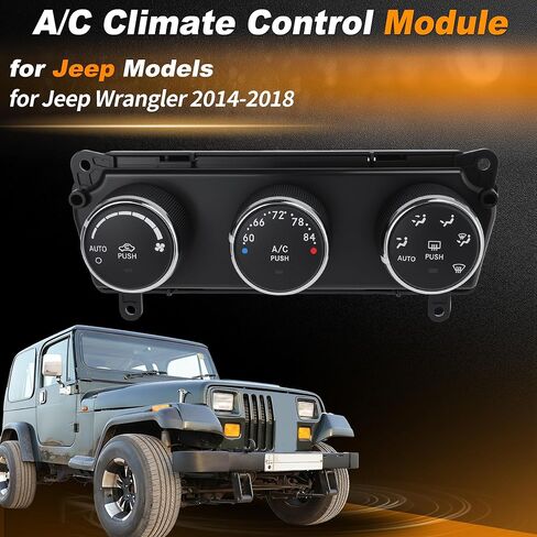 68197437AB A/C Heater Climate Control Module for Jeep Wrangler 2014 2015 2016 2017 2018 HVAC Control Switch Panel Replacement in Saudi Arabia