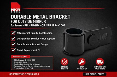 Bracket Outside Mirror 110-0924 | Durable Mirror Mounting Bracket | for Isuzu NRR, NQR, NPR-HD, NPR | 1996-2007 in Kuwait