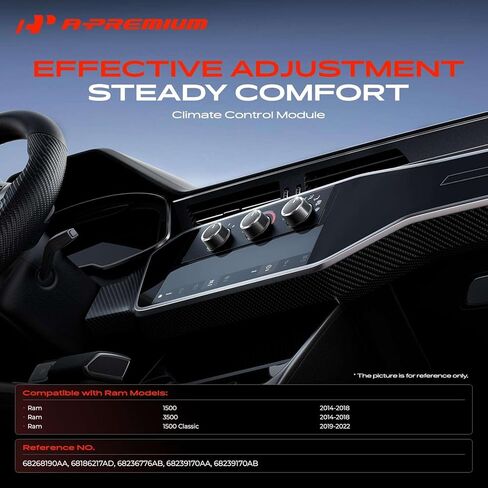 وحدة لوحة التحكم في المناخ للسخان A-Premium متوافقة مع Ram 1500 2014-2018، 3500 2014-2018، 1500 Classic 2019-2022 in Kuwait