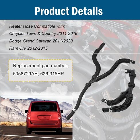 خرطوم سخان مدخل المحرك 5058729AH 626-315HP متوافق مع كرايسلر تاون آند كانتري 2011-2016 دودج جراند كارافان 2011-2019 مجموعة خرطوم سخان HVAC in Kuwait