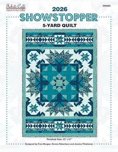 Fabric Café – 2026 Showstopper 5-Yard Quilt Pattern, Bold Statement Quilt Using Five 1-Yard Cuts, Finished Size 46" x 67" in Kuwait