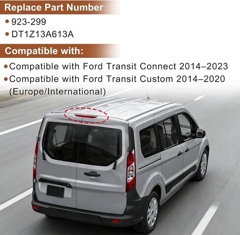 DT1Z-13A613-A ضوء توقف مركزي عالي التركيب ضوء الفرامل الثالث مناسب لسيارة Ford Transit Connect 2014-2023 استبدل 923-299 بمصابيح LED داخلية in Kuwait