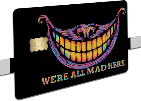 We’re All Mad Here Credit Card Skin – Trippy Rainbow Smile Face Cover – Funny Card Sticker for Bank Cards & IDs – Anti-Scratch UV Print – Fits All Standard Cards in Saudi Arabia