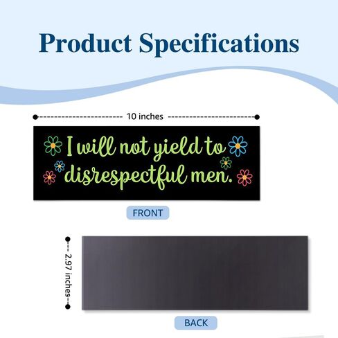 I Will Not Yield to Disrespectful Men Car Bumper Magnet Sticker, Social Justice Waterproof Car Magnet for Women Driver, Women Right Bumper Sticker, Empowerment Driving Gifts for Feminist Bestie in Kuwait