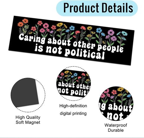 Caring About Other People is Not Political Sticker or Magnet, Social Justice Sticker or Magnet, Reusable Car Magnets for Bumper Fridge Locker, Liberal Quote Sign, Be Kind Car Accessories in Saudi Arabia