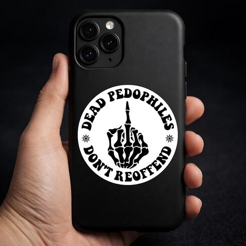 D*ad Pedophiles Don't Reoffend Sticker 3 Pack 3 Inch Vinyl Decal Waterproof Durable for Outdoor Laptop Water Bottle Bumper Hard Hat Phone Case in Saudi Arabia