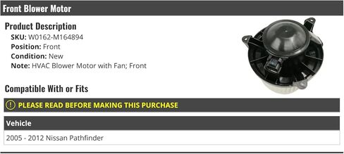Front Blower Motor - Compatible with 2005-2012 Nissan Pathfinder in Kuwait