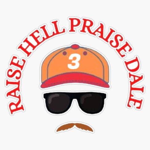 Magnet Raise Hell Praise Dale Magnet Vinyl Decal Sticker 5" in Kuwait