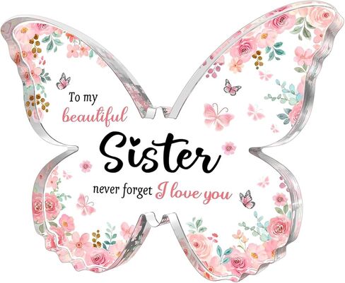 Gifts for Sister, Best Sister Gifts for Christmas - 5x3.8x0.5 Inch Butterfly Acrylic Plaque Keepsake - Valentines Day Gift, Rakhi Gift, Christmas for Sisters from Sister in Saudi Arabia