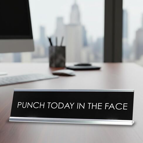 “Punch Today in the Face" Novelty Desk Sign (2" x 8") – Funny Motivational Office Desk Decor – Sarcastic Nameplate in Kuwait
