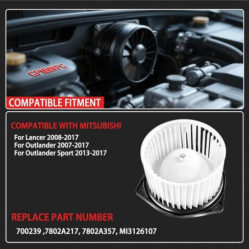 700239 HVAC سخان منفاخ مروحة أمامية بديلة متوافقة مع Mitsubishi Lancer 2008-2017/Outlander 2007-2017/Outlander Sport 2013-2017، يستبدل # 7802A217، 7802A357، MI3126107 in Kuwait