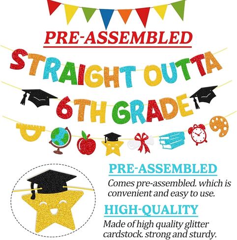 Straight Outta 6th Grade Banner 6th Grade Graduation Decorations Congrats Sixth Grade Grad Garland Elementary Graduation Celebration Party Decorations in Saudi Arabia