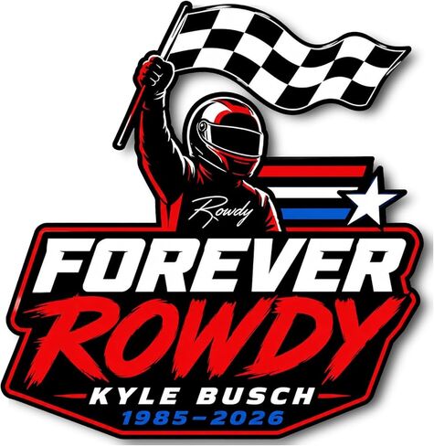 ملصق Forever Rowdy Kyle Busc 1985-2026 | ملصق السباق | تحية ناسكا | علم متقلب | فن رياضة السيارات | تزيين السيارة [5] in Kuwait