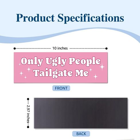 Only Ugly People Tailgate Me Pink Car Bumper Magnet Sticker, Sarcastic Anti-Tailgating Waterproof Car Sticker for Women, Humor Anti-Tailgating Bumper Magnet for New Driver Bestie Sister Friend in Saudi Arabia
