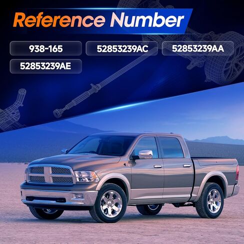 938-165 عمود محرك أمامي مجموعة عمود عمود الإدارة مناسبة لدودج 2007 2008 2009 Ram 3500، [L6 6.7L، 4WD، ناقل حركة أوتوماتيكي، الكابينة والهيكل]، OE 52853239AA in Kuwait