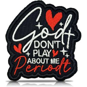 God Don't Play About Me Periodt Embroidered Patch – Religious Jesus Blessed Christian Faith Cross Iron On Sew On Applique Badge Religious Inspirational Quote for Jacket Backpack Hat Gift 3 inch in Kuwait