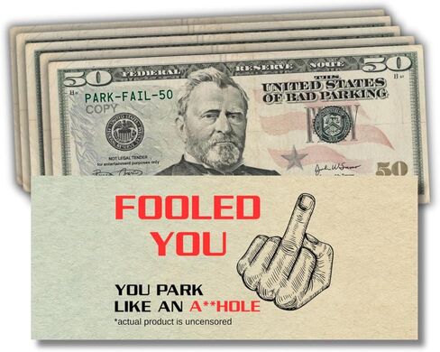 Miami Graphic Solutions You Park Like An A-hole Bad Parking Prank Cards Look Like $50 Real Size Money - 50 qty - leave them under Vehicle Wipers of Horrible A-Hole Drivers! in Saudi Arabia