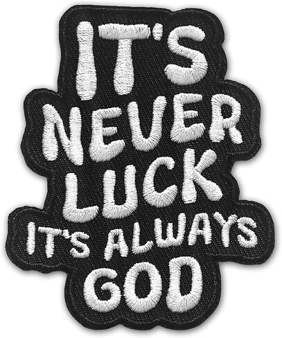 It's Never Luck It's Always God Embroidered Applique Patch，DIY Decoration Iron On/Sew On Patch for Clothing Backpacks Hats Skirts Shoes Jackets (White) in Saudi Arabia