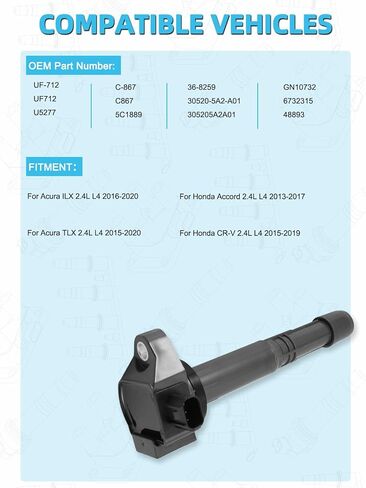 TAUTOY Set of 4 UF712 Ignition Coil Pack (2.4L ONLY) For Honda Accord 2013-2017,CR-V 2015-2019,For Acura ILX 2016-2020,TLX 2015-2020,Replace # GN10732 COP615 305205A2A01 178-8539 6732315 1788539 48893 in Kuwait