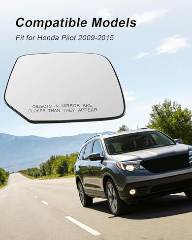 Passenger Side Mirror Replacement Glass Compatible with Honda Pilot 2009 2010 2011 2012 2013 2014 2015, Right Backing Plate Power Heated View Glass Replace HO79GR 76203SZAA11 76203-SZA-A11 in Saudi Arabia
