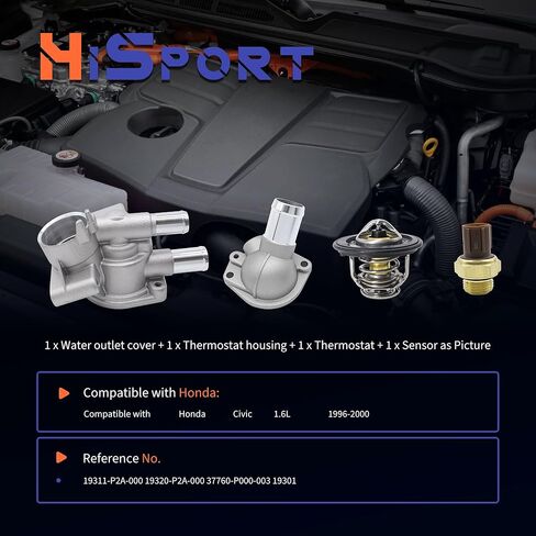 HiSport 19311-P2A-000 19320-P2A-000 Thermostat Housing Cover Water Outlet Thermostat & Sensor Compatible with Honda Civic 1.6L 1996-2000 Replaces 37760-P000-003 19301 in Kuwait
