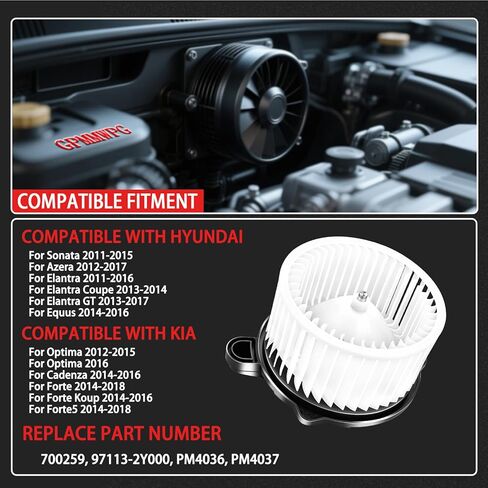 700259 HVAC سخان منفاخ مروحة أمامية بديلة متوافقة مع Kia Optima 2012-2016، لـ Forte/Forte5 2014-2018، لـ Hyundai Elantra 2011-2016/Azera 20125-2017/Equus 2014-2016 in Kuwait