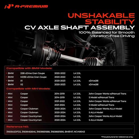 A-Premium CV Axle Shaft Assembly Compatible with Mini Cooper, Cooper Clubman, Cooper Countryman & BMW X1, X2, 228i xDrive Gran Coupe, M235i xDrive Gran Coupe, L4 2.0L, Front Right Passenger Side in Kuwait