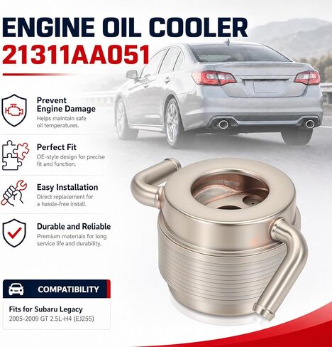 21311AA051 Oil Cooler Compatible with Subaru Legacy 2.5L 2005-2009 for Impreza WRX 2002-2007 for Impreza STI 2004-2007 for Outback 2.5L Replace 21311-AA051 in Kuwait
