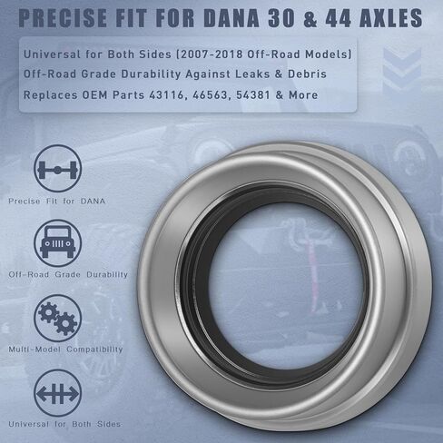 Front Axle Shaft Tube Seal – Fits DANA 30, 44 & JK (2007-2018), Both Sides | Cross Reference: 43116, 46563, 46470, 54381, 710863, 2013455 (1, 1-piece pack) in Saudi Arabia