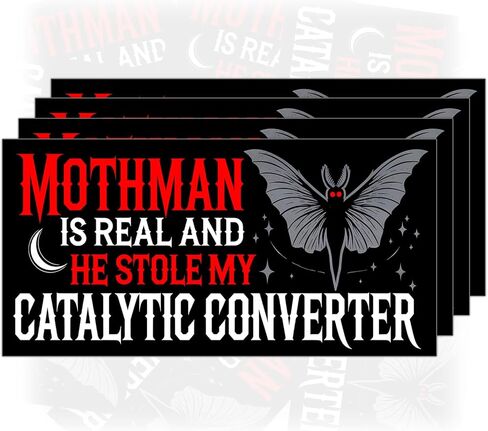 (4 قطع - 7.5 × 3.75 بوصة) ملصق ممتص الصدمات للمحول الحفاز الخاص بي من Mothman is Real and He Stole My I Brake for Cryptid ملصق فينيل مقاوم للماء للسيارات التي تعمل بنظام Windows in Kuwait