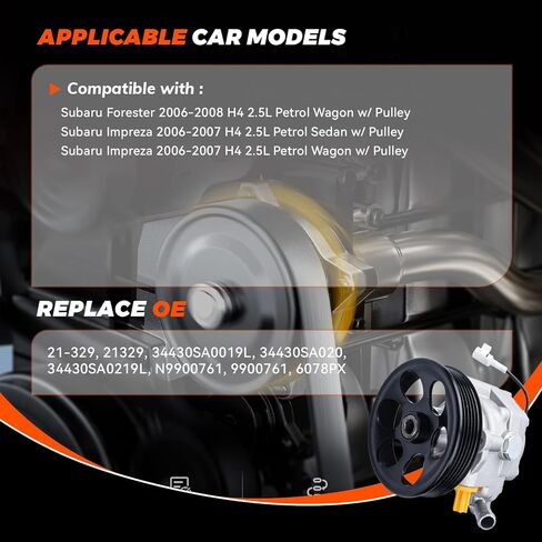 21-329 Power Steering Pump with Pulley Fit For 2006 Forester 2.5L for 2007 Forester 2.5L for 2008 Forester 2.5L, for 2006 2007 Impreza 2.5L Power Assist Pump OE#34430SA020 34430SA0219 N9900761 in Saudi Arabia
