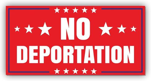 Magnet Sticker No Deportation Magnetic Anti Funny Leftist Feminist Social Justice Human Rights Red Magnet for Bumper, Refrigerator, Cruise Door, Car, Truck 7.5x3.75in in Kuwait