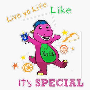 Barney Hug Life Live Yo Life Like It's Special Purple Dinosaur Funny Meme Parody 5" Magnetic Bumper Sticker in Saudi Arabia