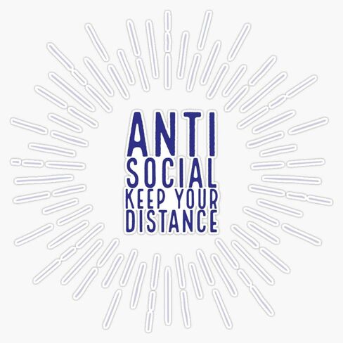 Anti-Social - Keep your Distance Decal Vinyl Bumper Sticker 5" in Kuwait