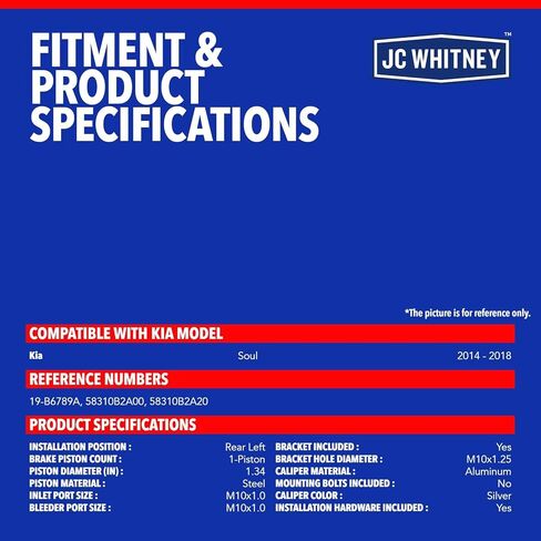 JC Whitney JFBAJCWBC00715 مجموعة فرجار الفرامل الخلفية اليسرى مع دعامة - متوافقة مع Kia Soul 2014-2018 in Kuwait