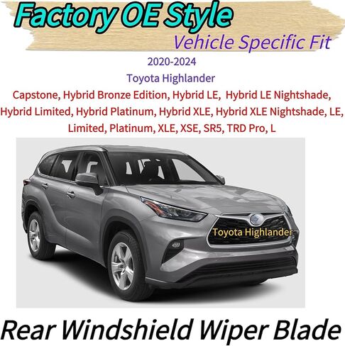 ذراع شفرة الممسحة الخلفية لتويوتا هايلاندر 2020-2024 2023 2022 2021 مناسب تمامًا Hybrid LE Limited Platinum XLE XSE SR5 TRD Pro L برونزي Capstone تقليم خلفي خلفي ممسحة زجاج أمامي مجموعة استبدال OEM in Kuwait