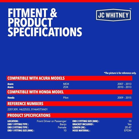 JC Whitney JFBAJCWBHH00006 خرطوم الفرامل الهيدروليكي الأمامي الأيسر أو الأيمن - متوافق مع Honda Pilot 2009-2015، Acura MDX 2007-2013، ZDX 2010-2013 in Kuwait