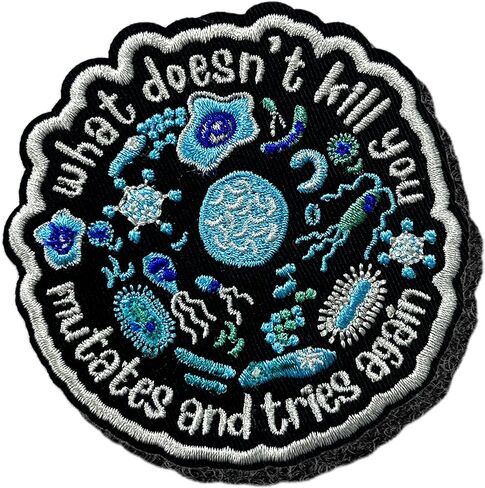 What Doesn't Kill You Mutates and Tries Again Patch 3" Funny Science, Microbiology Embroidered Patches, Psychology Iron On Embroidery Patch for Clothes, Hat, Uniform DIY Sew On Patch Gifts 3 Inches in Kuwait