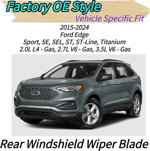 Rear Wiper Blade & Arm Replacement for Ford Edge 2015-2024 2023 2022 2021 2020 2019 2018 2017 2016 Fit for Sport SE SEL ST ST-Line Titanium Models - All-Season Rear Back Windshield Wiper Blade Set in Kuwait