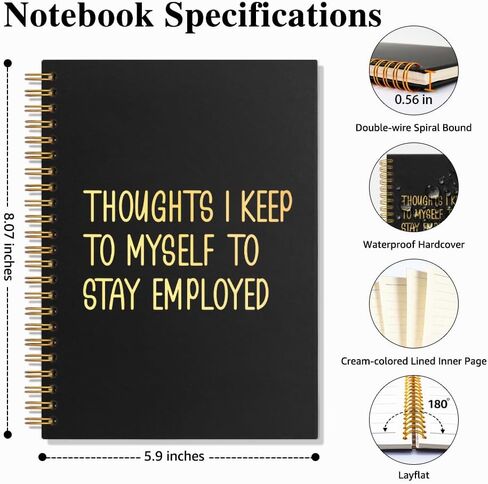 Thoughts I Keep to Myself to Stay Employed 160 Pages Lined Spiral Notebook, Humorous Hardcover Notebook for Work, Funny Work Journal for Coworker, Sarcastic Office Gifts for Employee Colleague in Kuwait