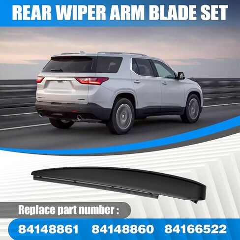 Rear Wiper Arm Blade Set Compatible with Chevrolet Traverse 2018-2023 Automotive Windshield Wiper Blade Rear Wiper Arm Assembly Replacement for 84148861 84148860 84166522 in Kuwait