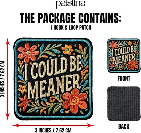 I Could Be Meaner Hook and Loop Patch Funny Floral Flowers Sarcastic Minimalist Adult Humor Quote Embroidered Patch with Hook & Loop Military Morale Patches for Hat, Uniform, Jacket, Backpack 3 Inches in Kuwait