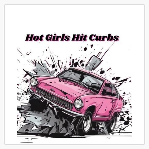 ملصق ممتص الصدمات مغناطيسي قابل للإزالة مقاس 5 بوصات من Hot Girls Hit Curbs | مغناطيس مركبة عالي التحمل in Kuwait
