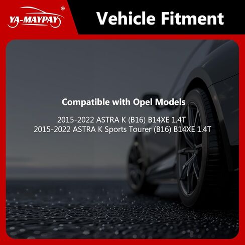 مجموعات أدوات سلسلة توقيت المحرك المتوافقة مع Opel 2015-2022 ASTRA K (B16)، 2015-2022 ASTRA K Sports Tourer (B16) B14XE 1.4T in Kuwait