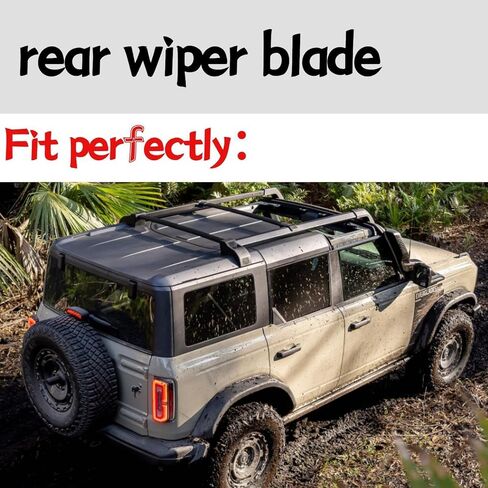 Rear wiper blade For Ford Bronco 2021 2022 2023 2024 2025 Base Raptor Black Diamond Wildtrak Heritage Edition Badlands Big Bend Outer Banks Everglades Heritage Limited Edition Stroppe Edition in Saudi Arabia