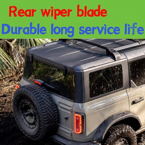 Rear wiper blade For Ford Bronco 2021 2022 2023 2024 2025 Base Raptor Black Diamond Wildtrak Heritage Edition Badlands Big Bend Outer Banks Everglades Heritage Limited Edition Stroppe Edition in Saudi Arabia