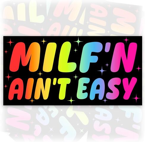 MILF'N Ain't Easy | Bumper Sticker or Car Magnet | Rainbow Color Gifts Magnetic Decorations for Cars [7.5x3.75] in Kuwait