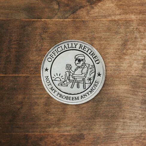 Funny Retirement Challenge Coin – Officially Retired 1.75" Double Sided Novelty Coin w/Case Gag Gift - Retired in Saudi Arabia