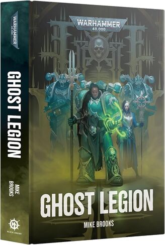 ورشة الألعاب - المكتبة السوداء - Warhammer 40,000 - Ghost Legion in Kuwait